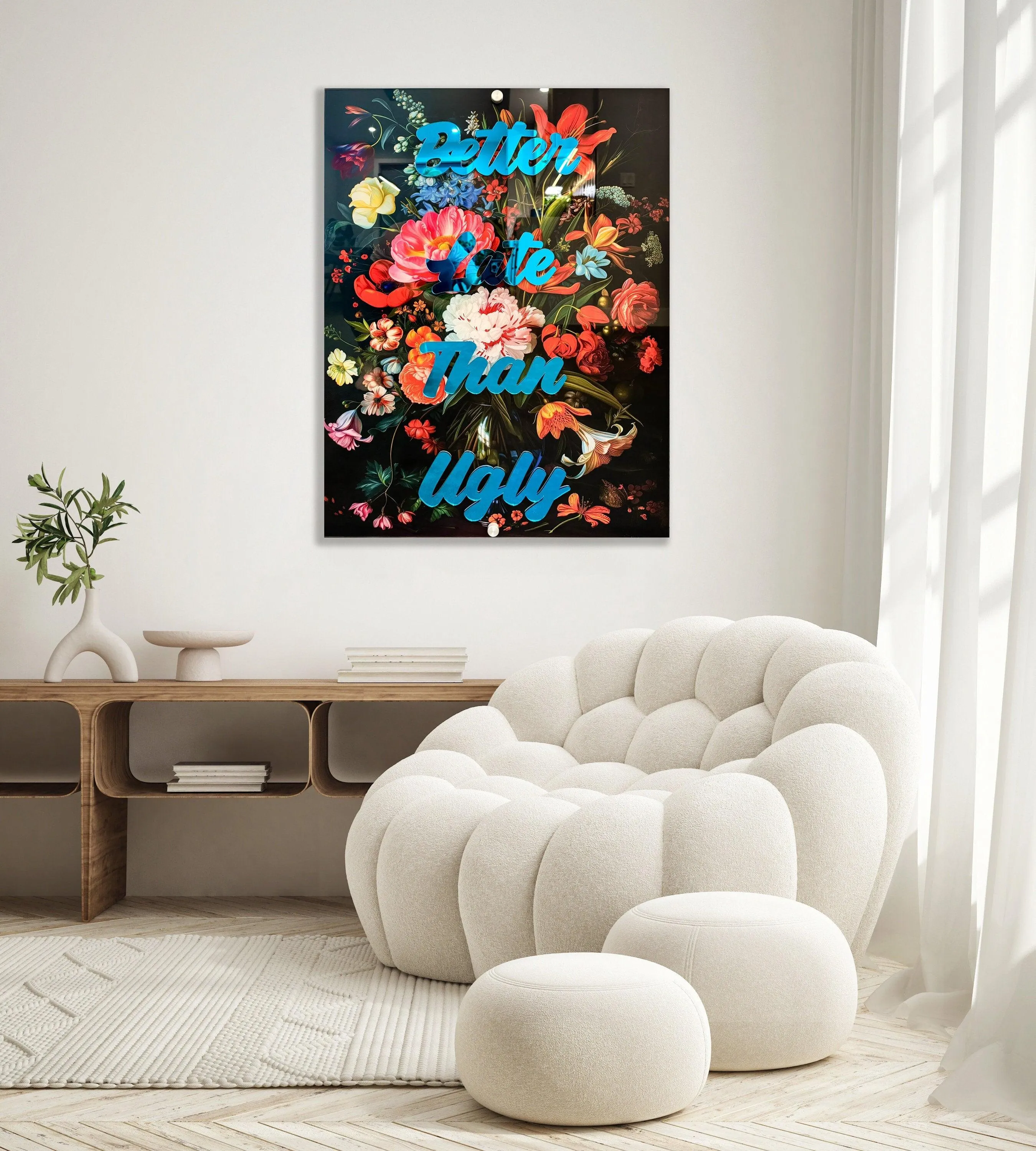 Better Late Than Ugly Quote Wall Art Trendy, Wall Sculpture, Pop Art, Floral Wall Decor, Mid Century Modern Decor, Maximalist Decor