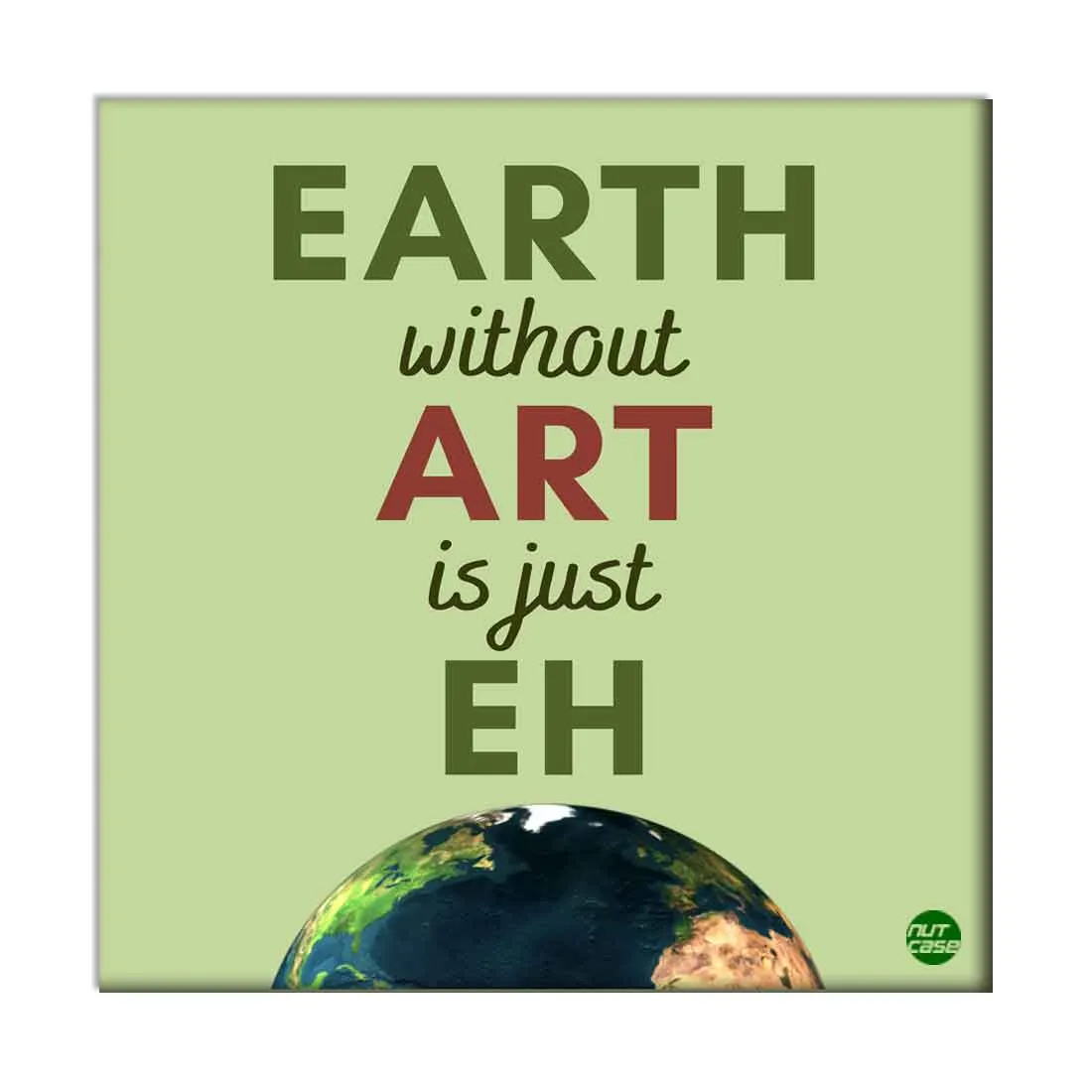 Designer Wall Art Decor Hanging for House - Earth Without Art