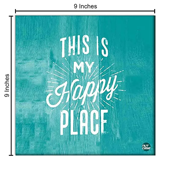 Wall Art decor -  This Is My Happy Place